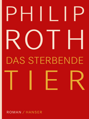 cover image of Das sterbende Tier